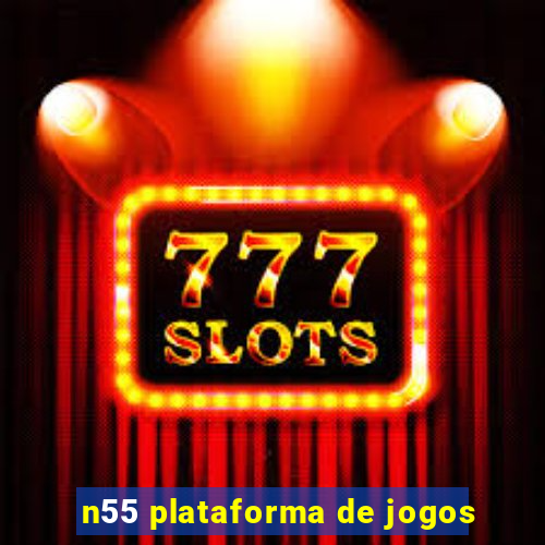 n55 plataforma de jogos